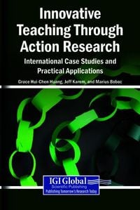 Produktbild: Innovative Teaching Through Action Research: International Case Studies and Practical Applications