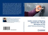Produktbild: Insilico analysis of Docking between HIV-1 PR and derivatives of CUI