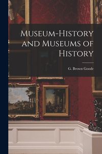 Produktbild: Museum-history and Museums of History