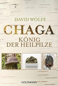 Bild vom Artikel Chaga vom Autor David Wolfe