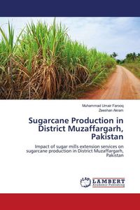 Produktbild: Sugarcane Production in District Muzaffargarh, Pakistan