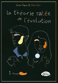 Produktbild: La th&eacute;orie rat&eacute;e de l'&eacute;volution tome 1: Principes de base