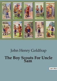 Produktbild: The Boy Scouts For Uncle Sam