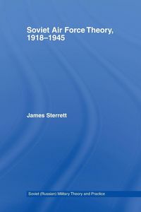 Produktbild: Soviet Air Force Theory, 1918-1945