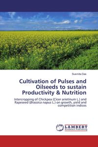 Produktbild: Cultivation of Pulses and Oilseeds to sustain Productivity & Nutrition