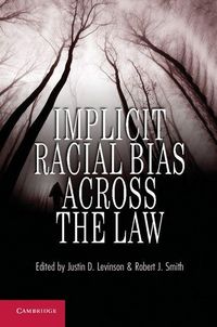 Produktbild: Implicit Racial Bias Across the Law