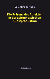 Produktbild: Die Pr&auml;senz des Abjekten in der zeitgen&ouml;ssischen Kunstproduktion