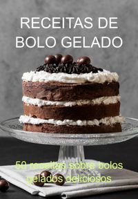 Produktbild: Receitas De Bolo Gelado