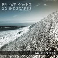 Bild vom Artikel Wasser & Luft vom Autor Belkas Moving Soundscapes