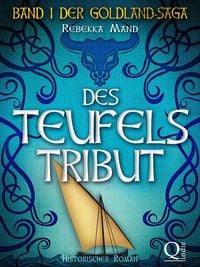 Produktbild: Des Teufels Tribut (Band 1 der Goldland-Saga)