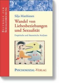 Produktbild: Wandel von Liebesbeziehungen und Sexualit&auml;t
