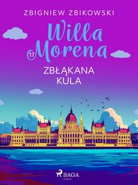 Produktbild: Willa Morena 17: Zb&iquest;&iquest;kana kula