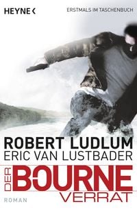 Produktbild: Der Bourne Verrat / Jason Bourne Band 10