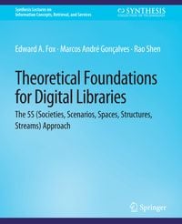 Produktbild: Theoretical Foundations for Digital Libraries