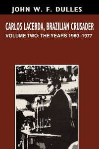 Produktbild: Carlos Lacerda, Brazilian Crusader