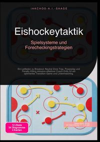 Produktbild: Eishockeytaktik: Spielsysteme und Forecheckingstrategien