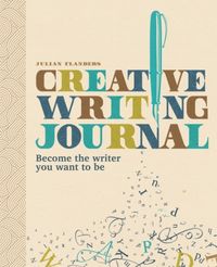 Produktbild: Flanders, J: Creative Writing Journal