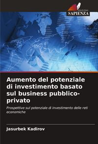 Produktbild: Aumento del potenziale di investimento basato sul business pubblico-privato