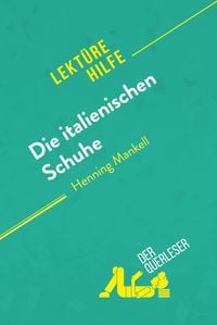 Produktbild: Die italienischen Schuhe von Henning Mankell (Lekt&uuml;rehilfe)