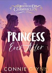 Bild vom Artikel Princess Ever After vom Autor Connie Glynn