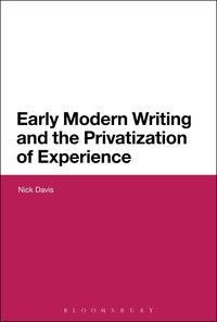 Produktbild: Early Modern Writing and the Privatization of Experience