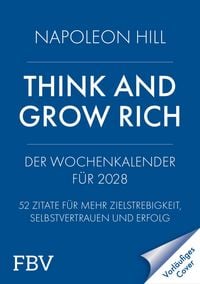 Produktbild: Think and Grow Rich &ndash; Der Wochenkalender f&uuml;r 2028