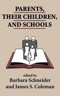 Produktbild: Parents, Their Children, And Schools