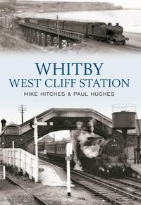 Produktbild: Whitby West Cliff Station