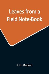 Produktbild: Leaves from a Field Note-Book