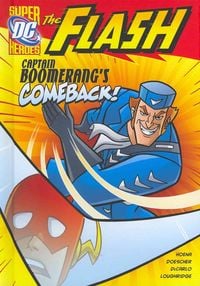 Produktbild: The Flash: Captain Boomerang's Comeback!