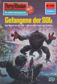Produktbild: Perry Rhodan 1037: Gefangene der SOL