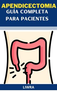 Produktbild: Apendicectomia - Guia Completa para Pacientes