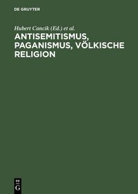Produktbild: Antisemitismus, Paganismus, V&ouml;lkische Religion