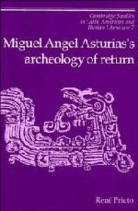 Produktbild: Miguel Angel Asturias's Archeology of Return