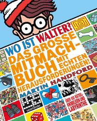 Produktbild: Wo ist Walter? Das gro&szlig;e Mitmachbuch mit echten Herausforderungen