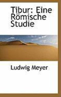 Produktbild: Tibur: Eine R Mische Studie