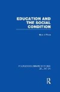Produktbild: Education and the Social Condition (Rle Edu L)