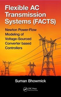 Produktbild: Bhowmick, S: Flexible AC Transmission Systems (FACTS)