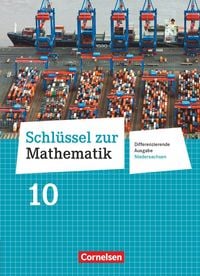 Produktbild: Schl&uuml;ssel zur Mathematik 10. Schuljahr. Sch&uuml;lerbuch Differenzierende Ausgabe Niedersachsen