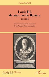 Produktbild: Louis III, dernier roi de Bavi&egrave;re