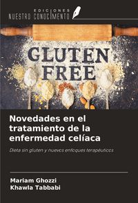 Produktbild: Novedades en el tratamiento de la enfermedad cel&iacute;aca