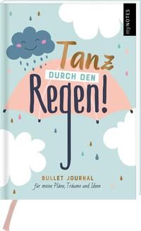 Bild vom Artikel MyNOTES Bullet Journal Tanz durch den Regen vom Autor 
