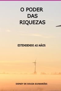 Produktbild: O Poder Das Riquezas