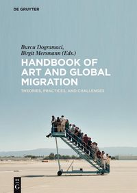 Produktbild: Handbook of Art and Global Migration