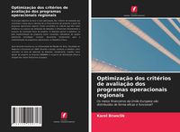 Produktbild: Optimiza&ccedil;&atilde;o dos crit&eacute;rios de avalia&ccedil;&atilde;o dos programas operacionais regionais