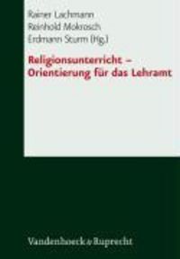 Produktbild: Religionsunterricht &ndash; Orientierung f&uuml;r das Lehramt