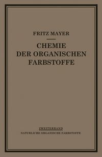 Produktbild: Chemie der Organischen Farbstoffe
