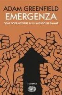 Produktbild: Emergenza. Come sopravvivere in un mondo in fiamme