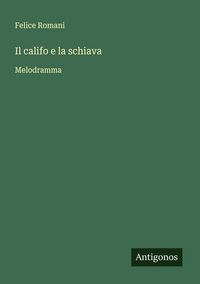 Produktbild: Il califo e la schiava