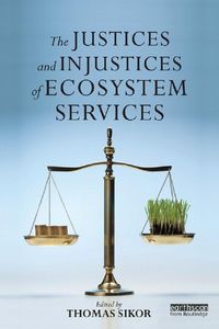 Produktbild: The Justices and Injustices of Ecosystem Services